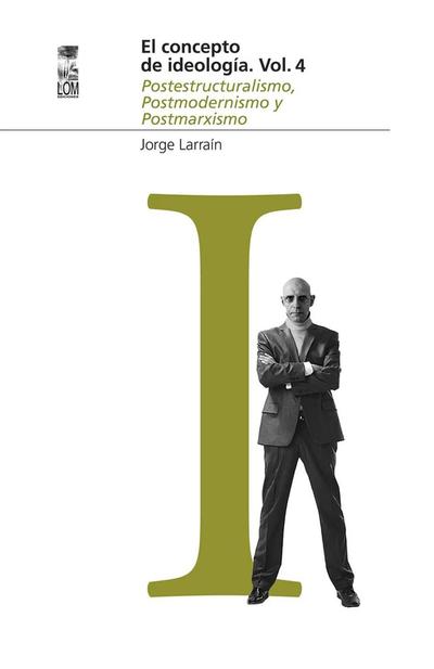 EL CONCEPTO DE IDEOLOGÍA 4